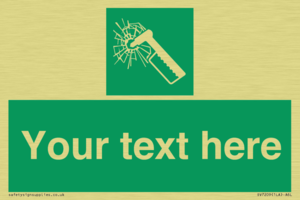 Custom sign safe condition emergency hammer